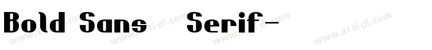 Bold Sans   Serif字体转换